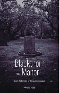 Blackthorn Manor