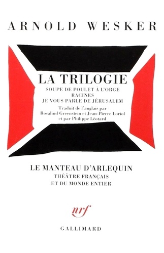 La trilogie. Réunit Soupe de poulet à l'orge ; Racines ; Je vous parle de Jérusalem