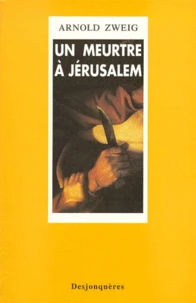 Un Meurtre A Jerusalem. L'Affaire De Vriendt
