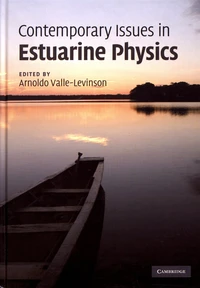 Contemporary Issues in Estuarine Physics