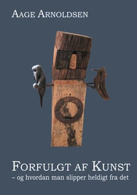 Forfulgt af kunst