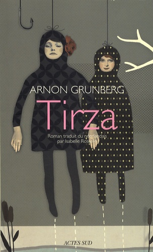 Arnon Grunberg - Tirza.