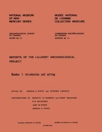 Reports of the Lillooet Archaeological Project