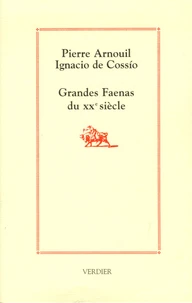 Grandes Faenas du XXe siècle