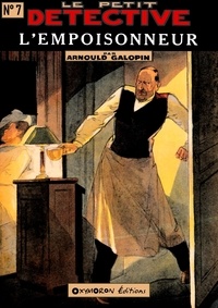 Arnould Galopin - L'empoisonneur.