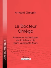 Le Docteur Oméga