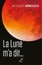  ARNOULD JACQUES - LA LUNE M'A DIT....