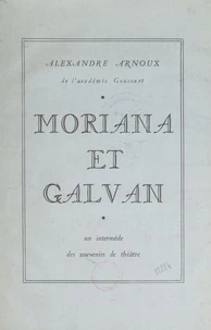 Moriana et Galvan