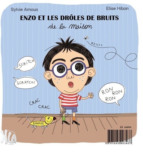 Arnoux Sylvie - LES DRÔLES DE BRUITS.