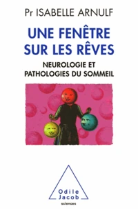 Une fenêtre sur les rêves