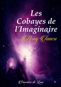 Les Cobayes de l'Imaginaire