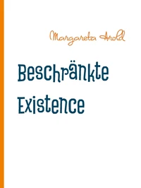 Beschränkte Existence
