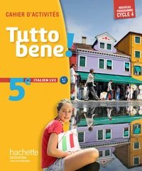 Italien LV2 5e cycle 4 Tutto bene !