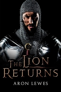  Aron Lewes - The Lion Returns - My Lady Robin Hood, #3.