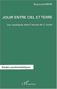 Jouir entre ciel et terre