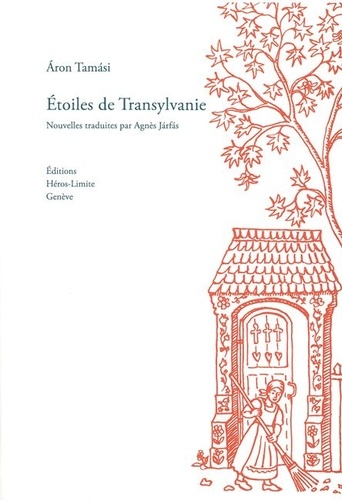 Aron Tamasi - Etoiles de Transylvanie.