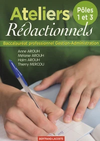 Ateliers rédactionnels Bac Pro Gestion-Administration