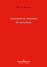 Anticipations littéraires du terrorisme