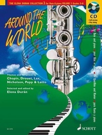 Elena Durán - The Elena Durán Collection 2 Vol. 3 : Around the World - (Tour du monde). Vol. 3. flute and piano..