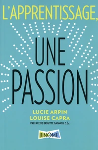 L'apprentissage, une passion