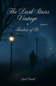 The Dark Stairs Vintage, Season- 1, Part- 1.