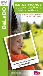 Balado Ile de France autour de Paris sans voiture