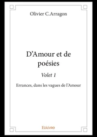 D'Amour et de poésie - Tome 1