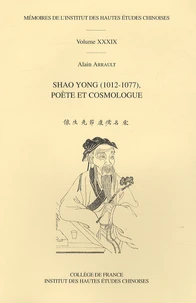 Shao Yong (1012-1077), poète et cosmologue