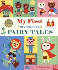 My First lift-the-flap Fairy Tales