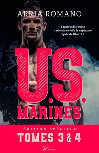 Arria Romano - U.S. Marines - Tomes 3 et 4 - La Trève de minuit - Jusqu'à la reddition.