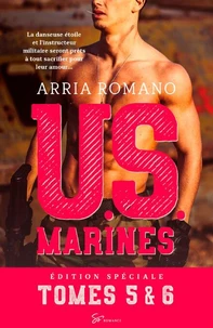 U.S. Marines - Au risque de se perdre et Parce que tu es mienne