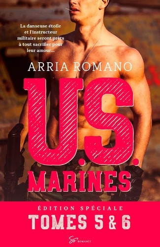 U.S. Marines - Tomes 5 et 6 : Au risque de se perdre - Parce que tu es mienne. Coffret inédit