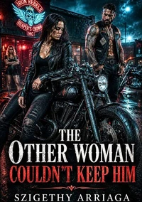 The Other Woman Couldn't Keep Him