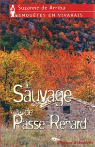 Le sauvage de Passe Renard