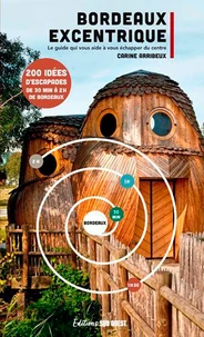 Bordeaux excentrique