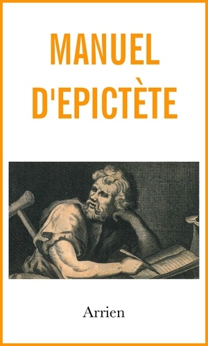  Arrien - Le manuel d'Epictète.