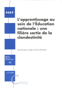 L'apprentissage au sein de l'Education nationale : une filière sortie de la clandestinité