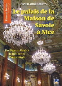 Le palais de la Maison de Savoie à Nice