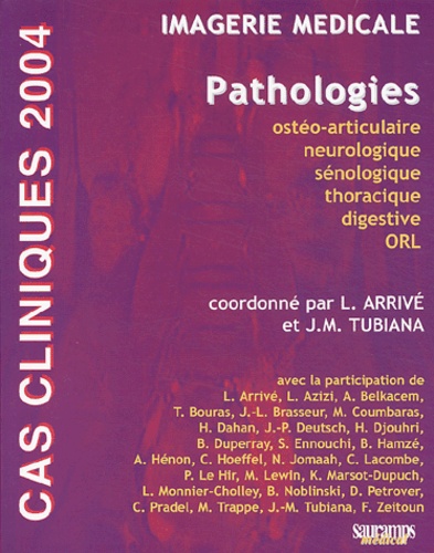 Jean-Michel Tubiana - Imagerie médicale - Pathologies.