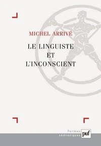 Le linguiste et l'inconscient
