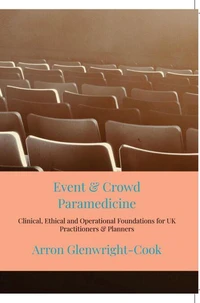 Event &amp; Crowd Paramedicine