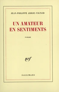 Un Amateur en sentiments
