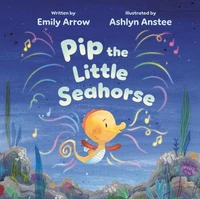 Pip the Little Seahorse
