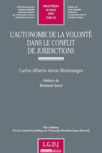 L'autonomie de la volonté dans le conflit de juridictions