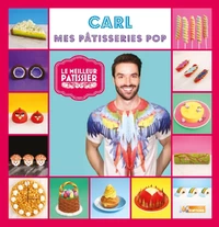 Carl, mes pâtisseries pop