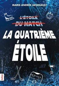 La Quatrième Étoile
