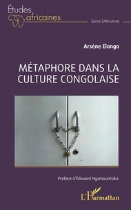 Arsène Elongo - Métaphore dans la culture congolaise.