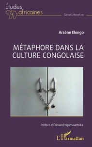 Arsène Elongo - Métaphore dans la culture congolaise.