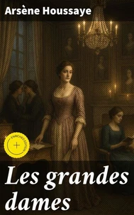 Les grandes dames