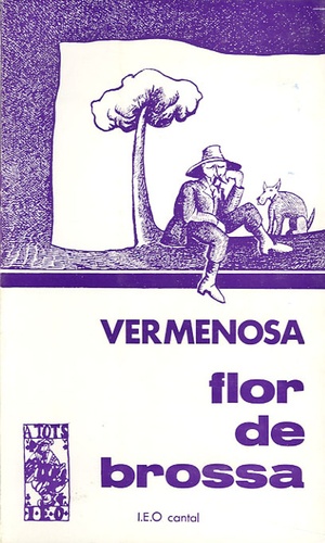 Arsèni Vermenosa - Flor de brossa.